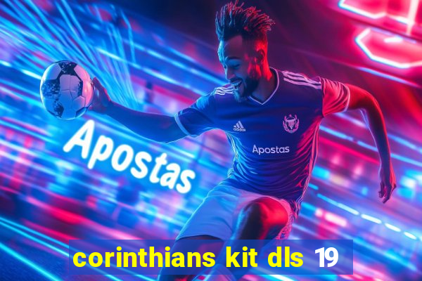 corinthians kit dls 19